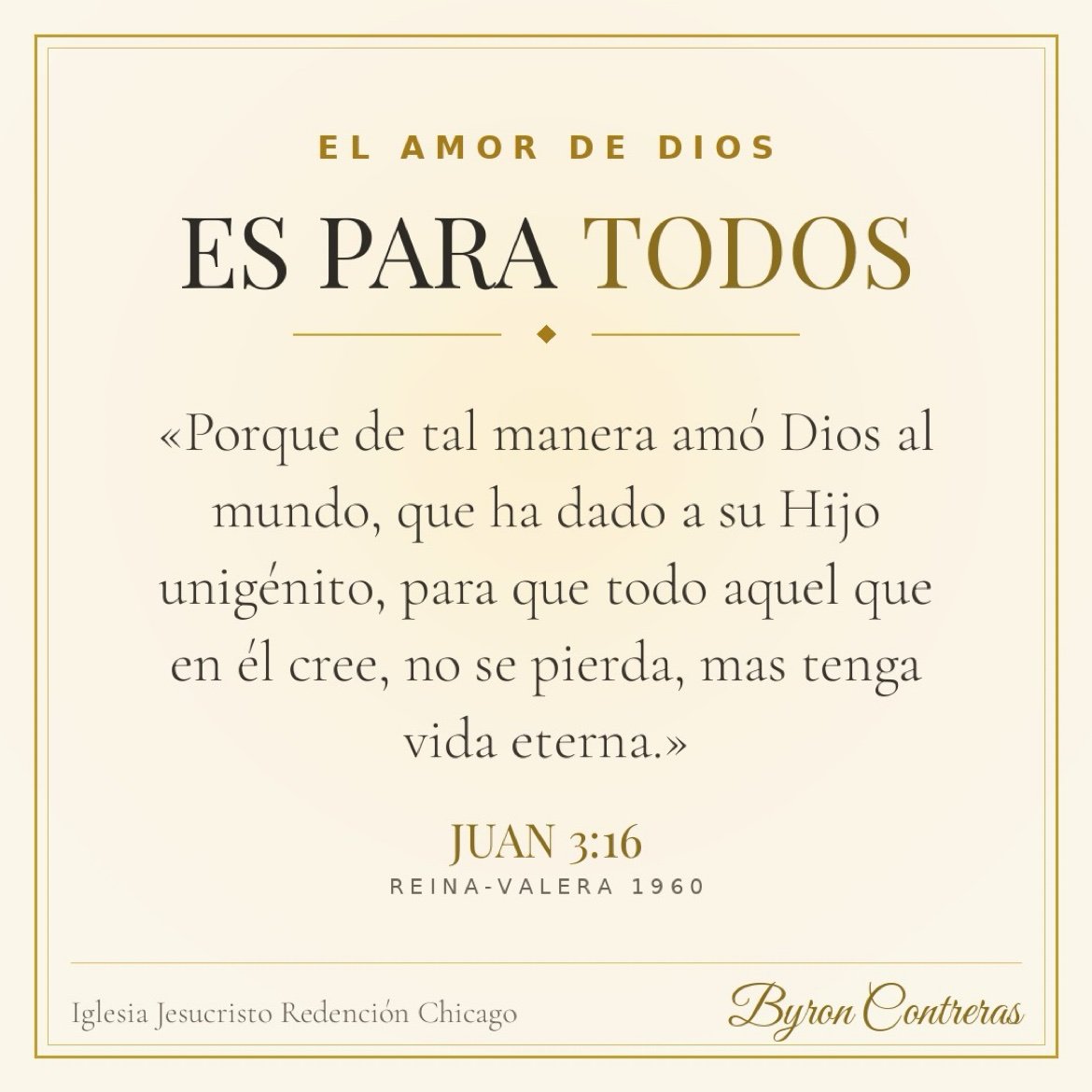 Arte: «El amor de Dios es para todos», con el texto de Juan 3:16, Reina-Valera 1960